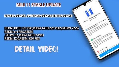 MIUI 11 STABLE UPDATE PENDING LIST||REDMI NOTE 5/5 PLUS,REDMI Y2/S2,REDMI 4,REDMI NOTE 4
