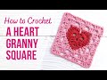 How to crochet a heart granny square  step by step beginner tutorial  us crochet terms