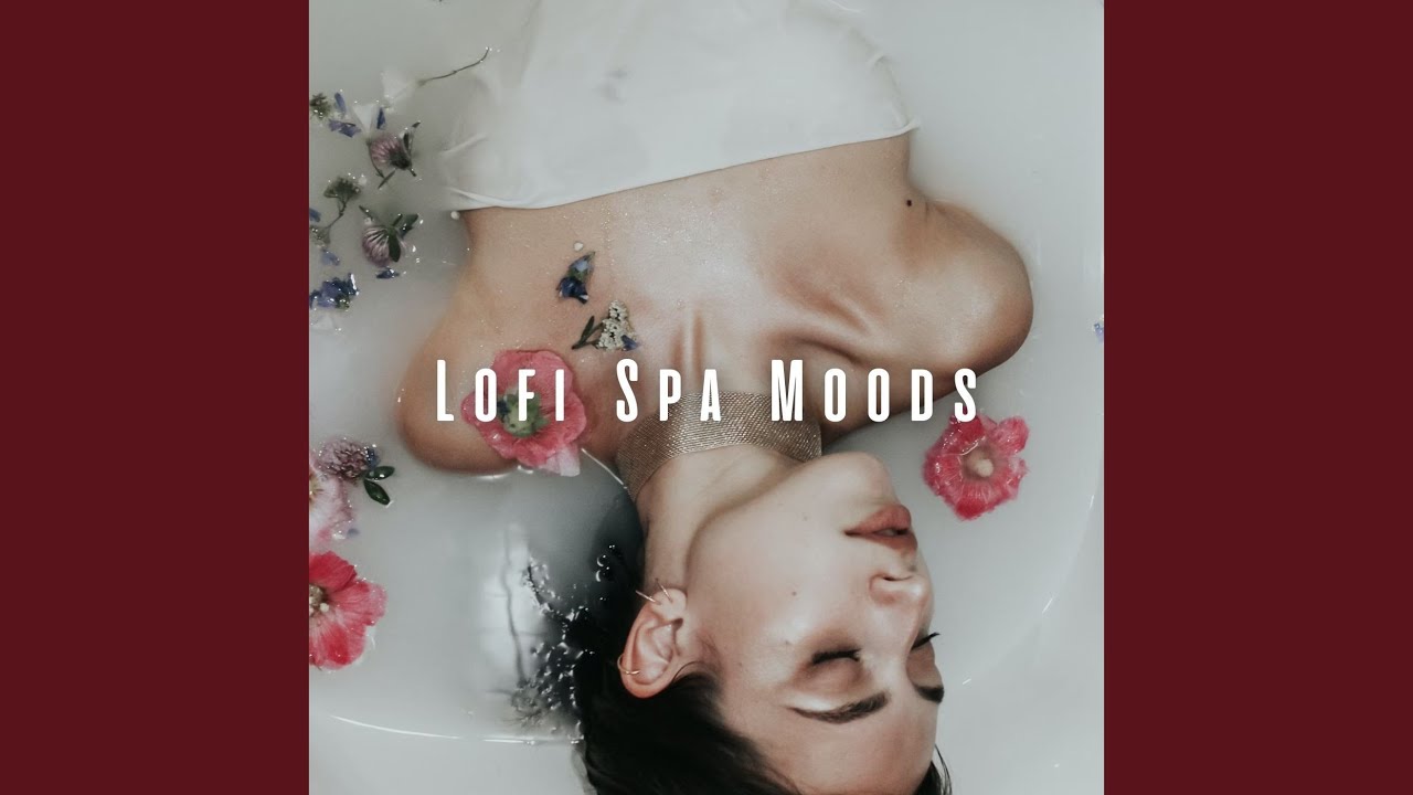 Spa Stillness Lofi Music