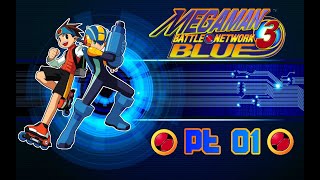 Mega Man Battle Network 3 Part 1: Weve Entered Perfection.