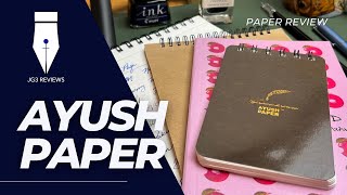 Ayush Paper Review • Fountain Pen Friendly 100 GSM Paper