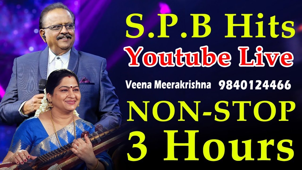 Paadum Nila S P Balasubrahmanyam Hits Non Stop 3 Hours Youtube Live    