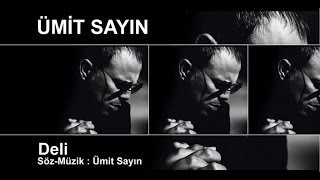 Ümit Sayın - Deli Resimi