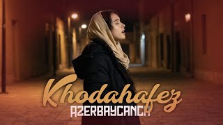 Khodahafez Əlvida - Azərbaycannca Cover 2026