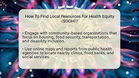 How To Find Local Resources For Health Equity (SDOH)? - Your Accessible Health