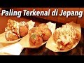 No.1 RESTORAN TAKOYAKI DARI JEPANG BARU ADA DI INDONESIA!!