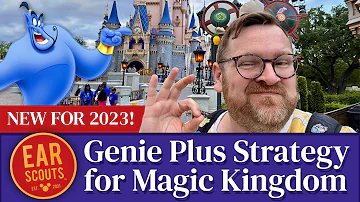 NEW for 2023! Disney Genie Plus Strategy for Magic Kingdom at Disney World: Our Latest Tips & Tricks