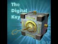 The Digital Key: Season 1- Chapter 4