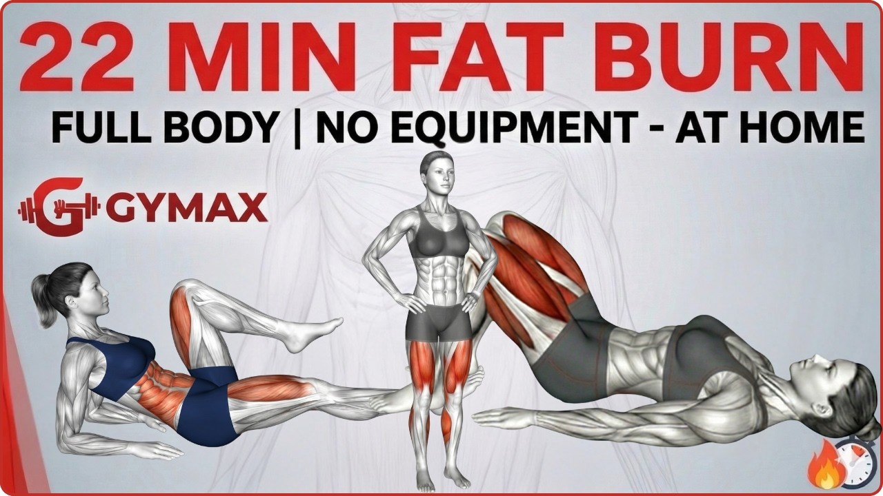 22-Minute Full Body Fat Burn Workout - No Equipment At Home - YouTube