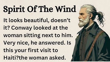 Learn english through story | Spirit Of The Wind 🌬️ English Listening + Reading Practice 