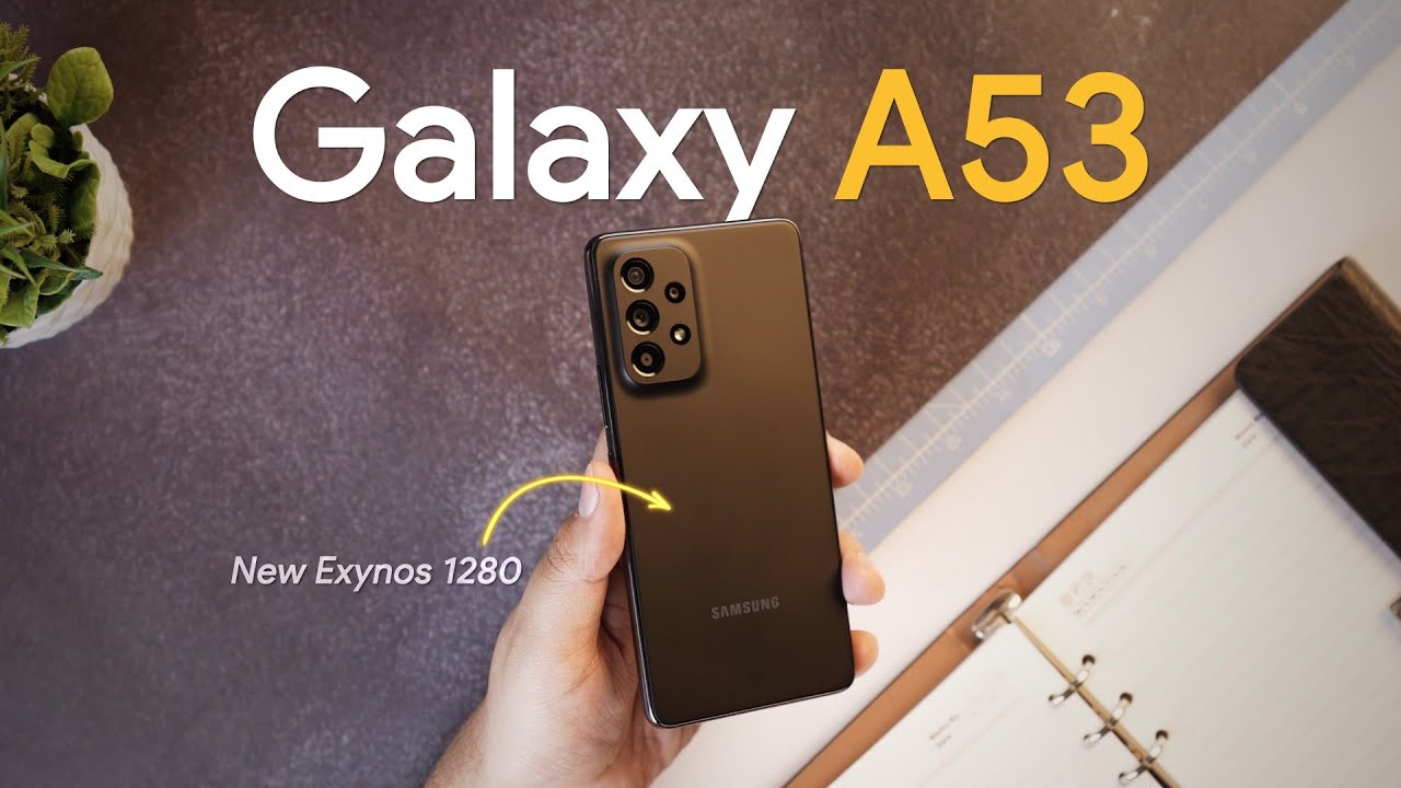 Samsung Galaxy A53: Exynos is the Dealbreaker!