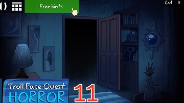 Troll Face Quest : Horror : Level 11 : Android / iOS game