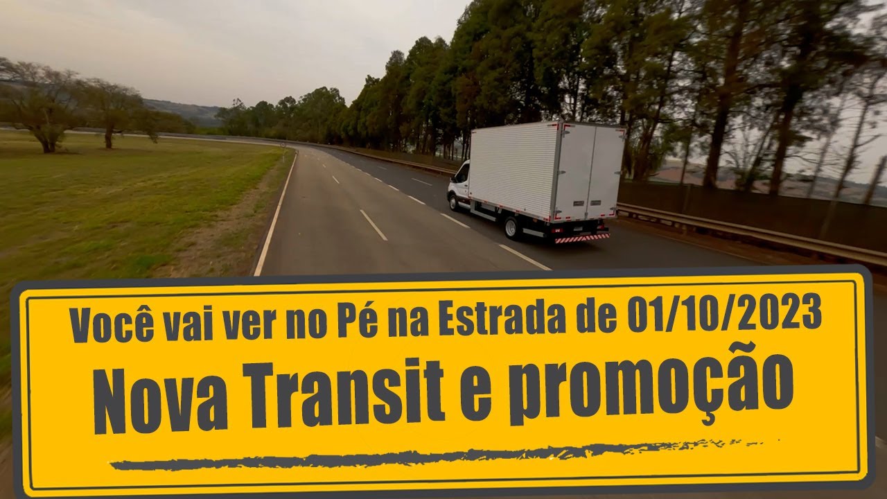 Transit chassi cabine e  Promoção “Sua Boleia tem História Mobil Delvac”