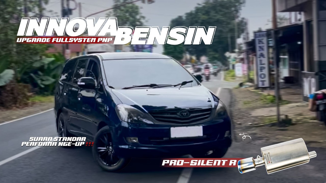INNOVA BENSIN PASANG FULLSYSTEM NDK | Suara tetep adem !!!