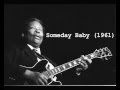 Miniature de la vidéo de la chanson Someday Baby