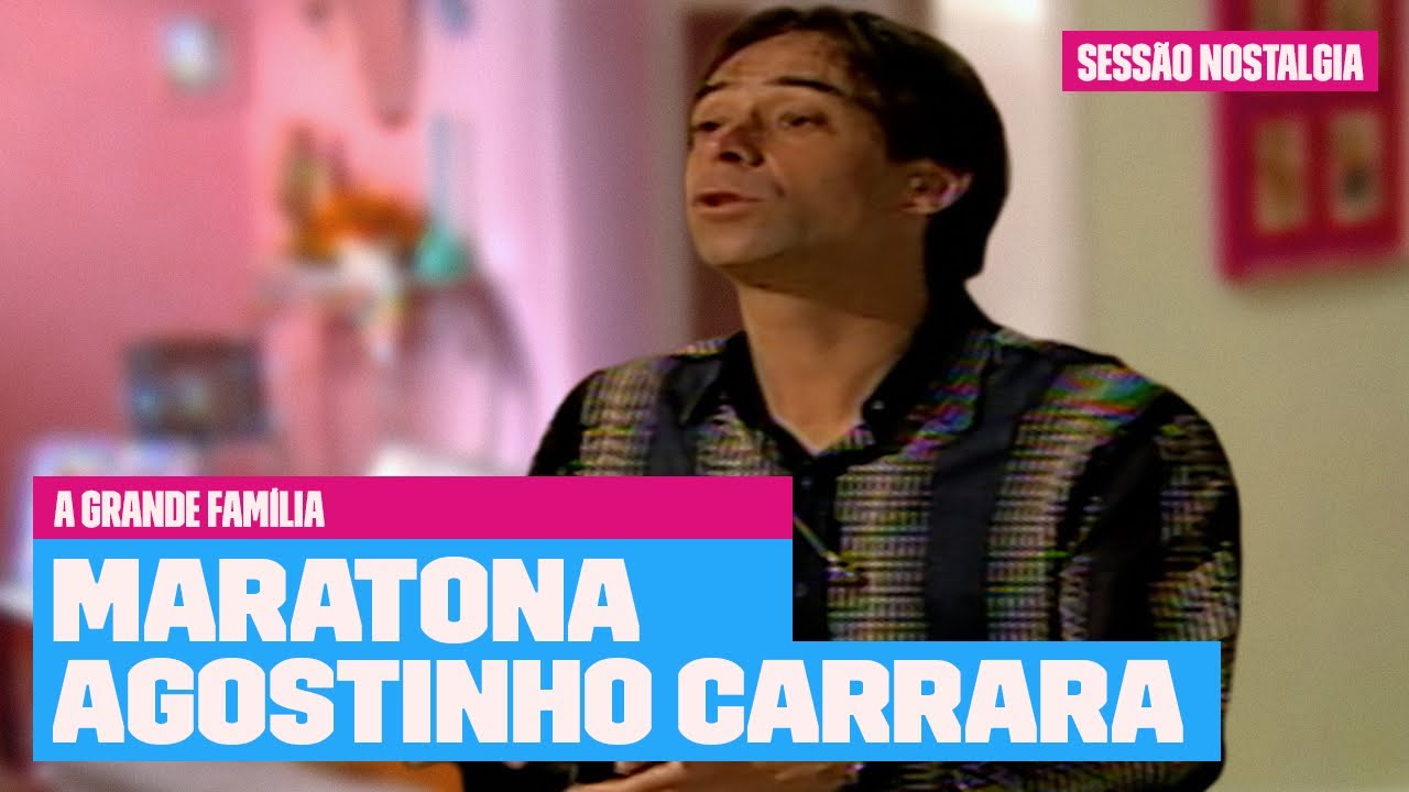 Melhores Momentos do Agostinho Carrara | A Grande Família | Sessão ...