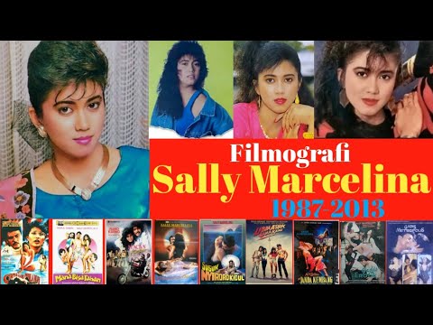 Sally Marcelina filmografi ( daftar film) 1987-2013