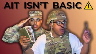 AIT is NOT Like Basic Training... Here's Why