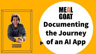 Documenting the Journey of an AI App - Meal GOAT (Talking about AI Product) screenshot 5