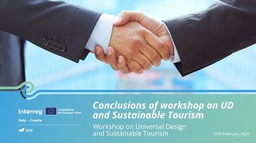 Conclusions of workshop on UD and Sustainable Tourism