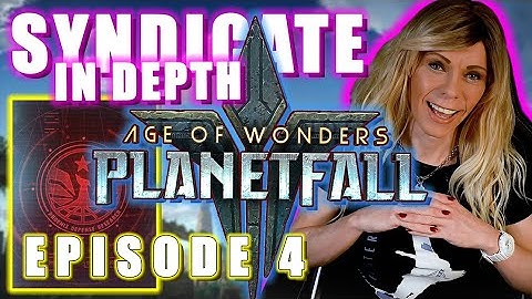 AoW Planetfall - Syndicate in Depth - Strategies & Tactics - EP 4 (FINAL)