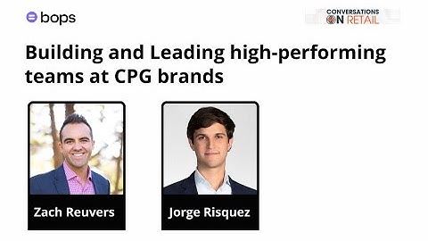 Building and Leading High-Performing CPG Sales Teams with Zach Reuvers | Episode 3