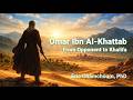 Omar Ibn Al Khattab عمر بن الخطاب From Opponent to Khalifa من معارض إلى خليفة Eric Chamchoum mp3