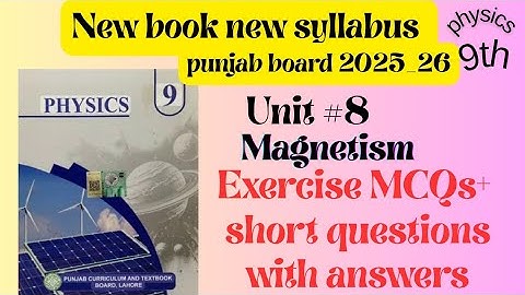 Class 9 Physics Unit #8 | Properties of Matter | Exercise Short Questions with answers 👍