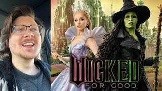 WICKED: FOR GOOD (2025) REVIEW | Ariana Grande | Cynthia Erivo