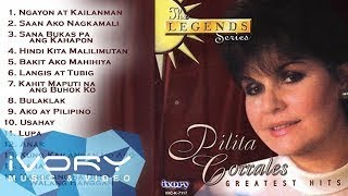 Pilita Corrales Songs Greatest Hits || Best Songs Of Pilita Corrales Nonstop || OPM Tagalo