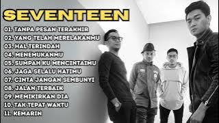 Seventeen Kumpulan Lagu Ter-Hits Seventeen di 2025