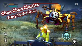 Choo Choo Charles Gameplay (Android) - Scary Choo Choo Spider Train screenshot 2