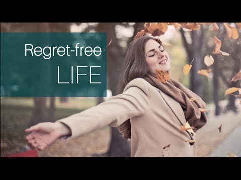 Video: 5 Tips For Living Without Regrets