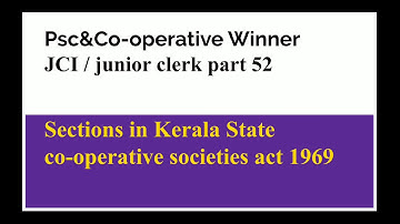 Important sections in Kerala State co-operative societies act 1969