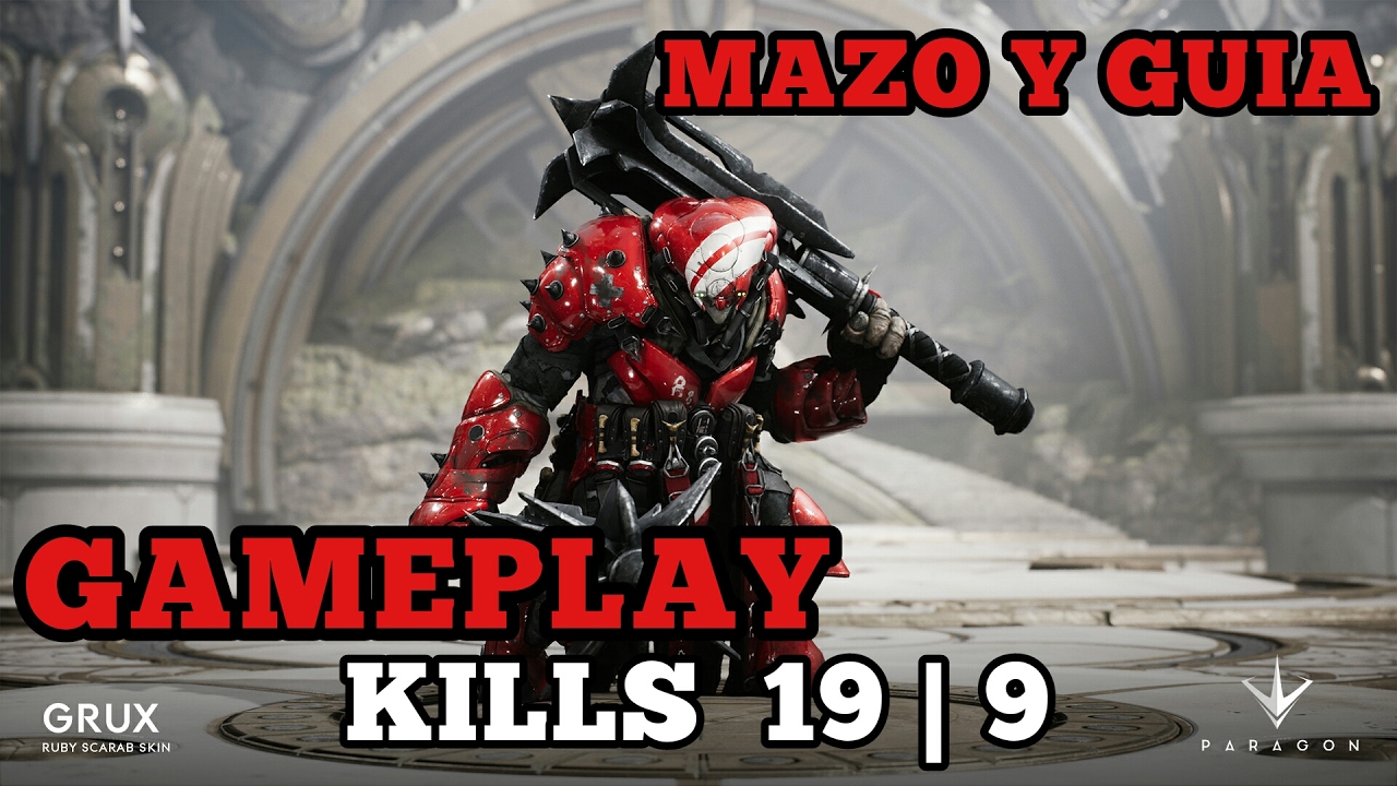 PARAGON GAMEPLAY Grux MAZO Y GUIA | Build & guide