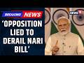 PM Narendra Modi Accuses Congress of Spreading Falsehoods on Delimitation Process | News18