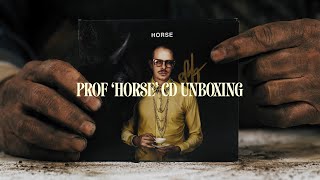 Prof 'Horse' Cd Unboxing