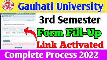 GU 3rd Sem Form FillUp 2022 // GU CBCS 3rd Semester Form Fillup 2022 // Finally Link Activated