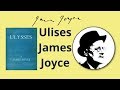 El Ulises, De James Joyce, El Libro Imposible