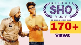 SINGGA | S.H.O (official video) | ft. BN Sharma | Mixsingh |  Latest Punjabi Song Status ||रॉक स्टार