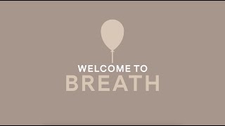 Breath Founder & Member Perspective