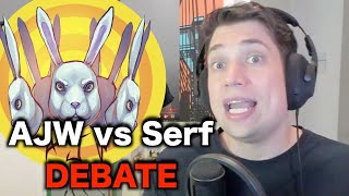 AJW Debates The Serf