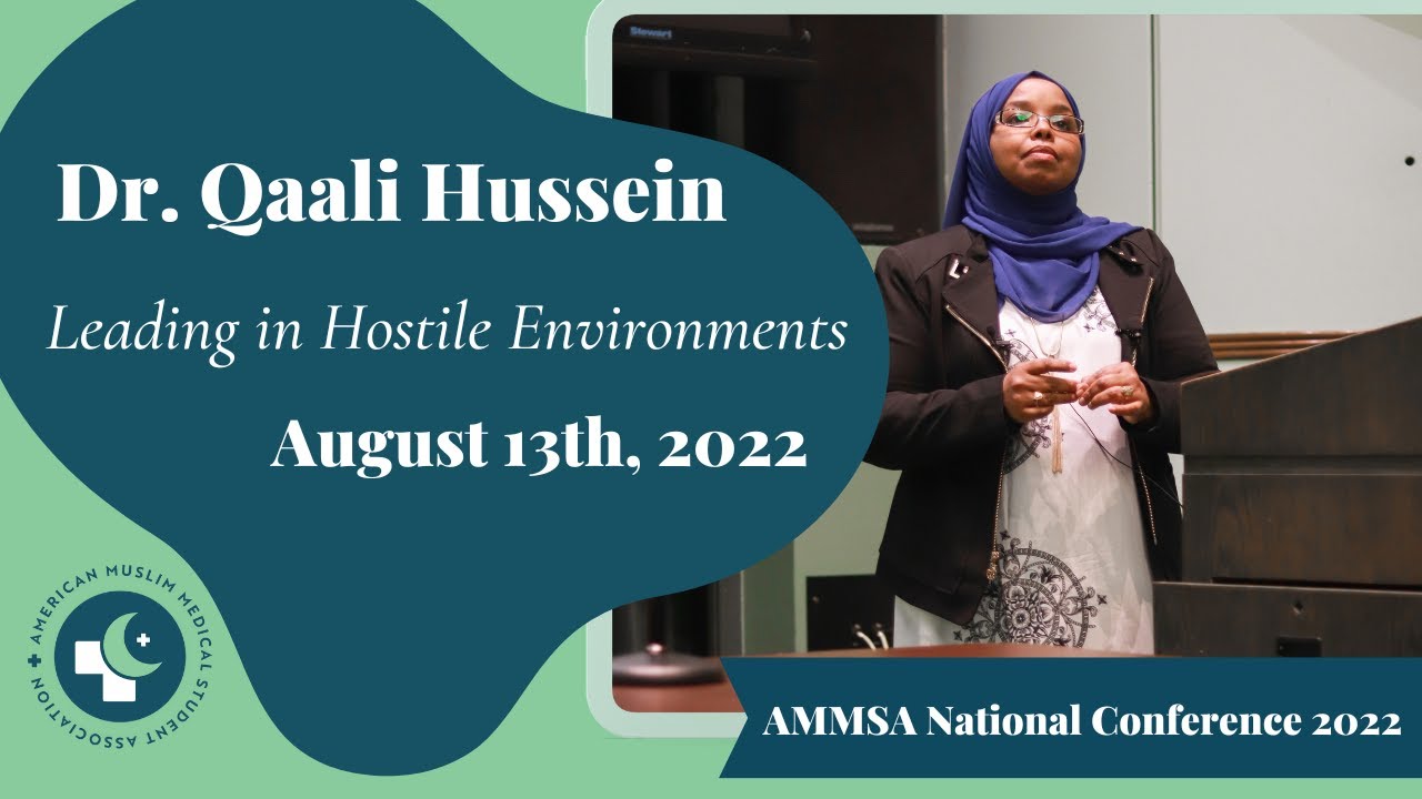 AMMSA 2022 National Conference Dr. Qaali Hussein YouTube