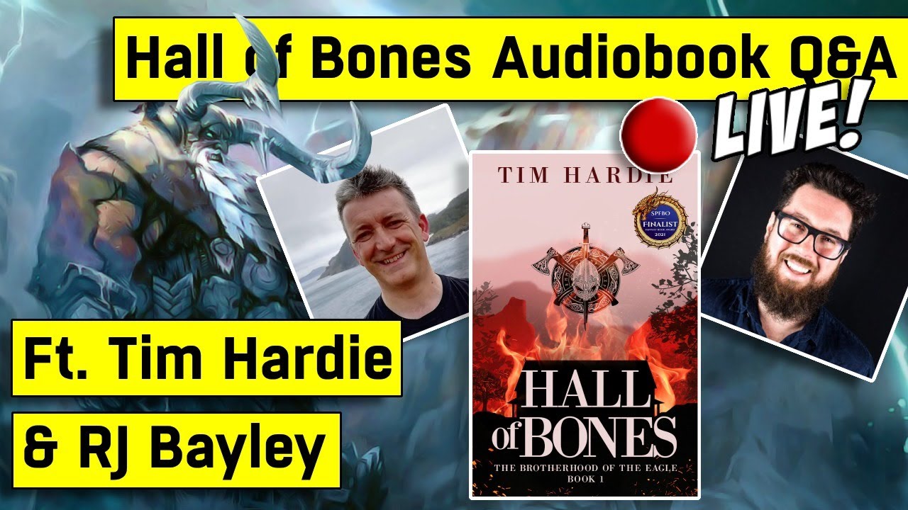 🔴 LIVE! Hall of Bones Kickstarter Q&A with Tim Hardie and RJ Bayley!