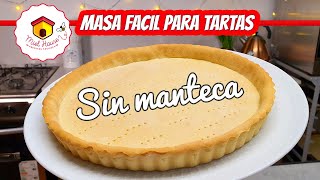 MASA ECONÓMICA PARA TARTAS DULCES deliciosa SUPER FACIL