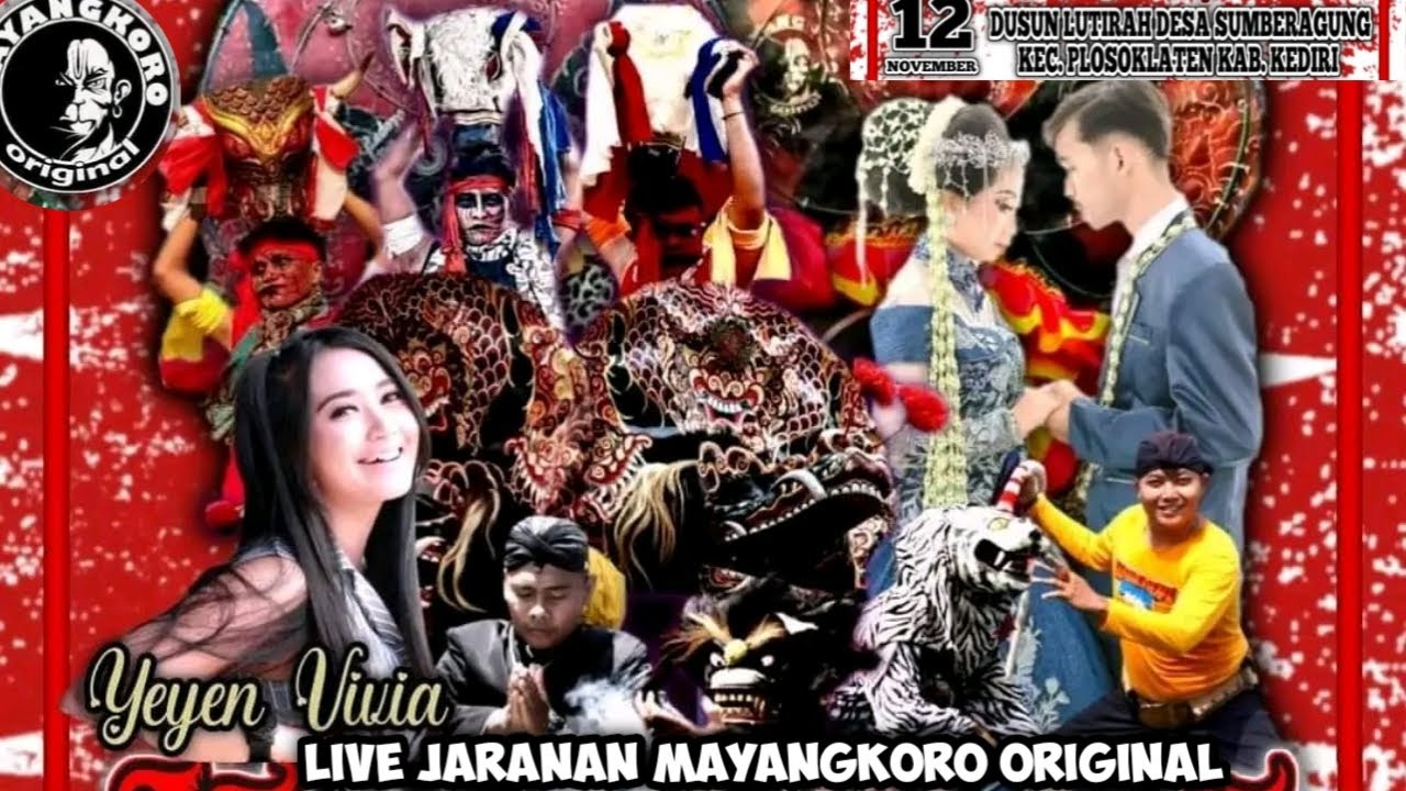 Live Jaranan MAYANGKORO ORIGINAL Feat Yeyen Vivia Live Sumberagung PlosoKlaten Kediri