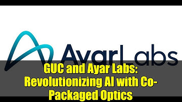 GUC and Ayar Labs: Revolutionizing AI with Co-Packaged Optics