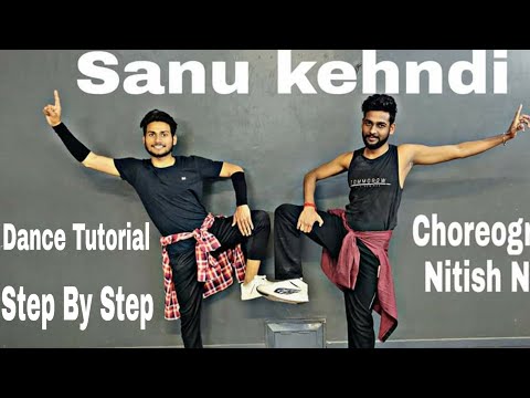 Sanu Kehndi | Dance Tutorial | Step By Step | Kesari