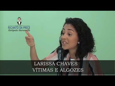 LARISSA CHAVES - VÍTIMAS E ALGOZES
