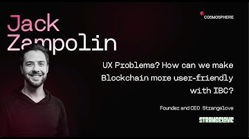 Cosmosphere I Blockchain Interoperability with IBC Middleware with Jack Zampolin from Strangelove